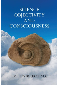 Science, Objectivity, and Consciousness