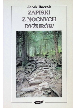 Zapiski z nocnych dyżurów