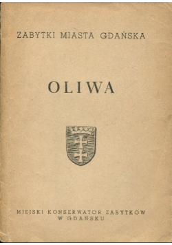 Zabytki miasta Gdańska oliwa