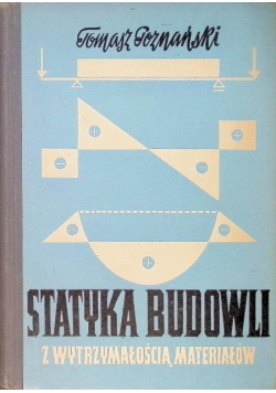 Statyka budowli z wytrzymałością materiałów