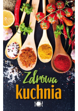 Zdrowa kuchnia