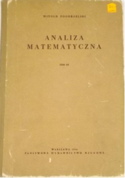 Analiza matematyczna, Tom III