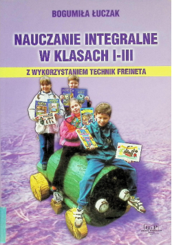 Nauczanie integralne w klasach I - III