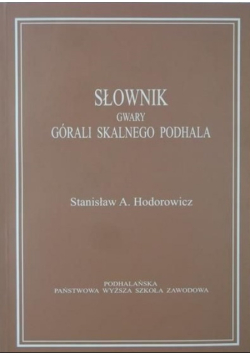 Słownik gwary górali skalnego podhala