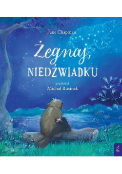 Żegnaj, niedźwiadku