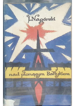 Nad płonącym Bałtykiem