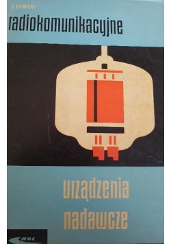 Radiokomunikacyjne urządzenia nadawcze