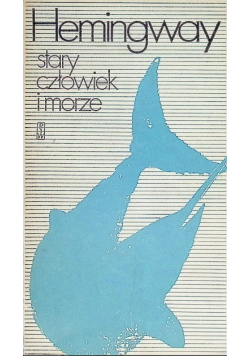 Stary człowiek i morze