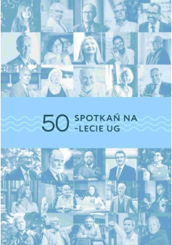 50 spotkań na 50 - lecie UG