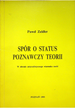 Spór o status poznawczy teorii