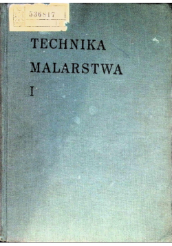 Technika malarstwa Tom I