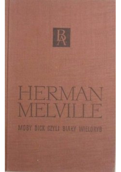 Moby Dick, czyli Biały Wieloryb
