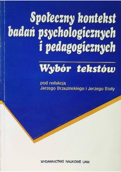 Społeczny kontekst badań psychologicznych i pedagogicznych