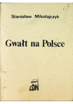 Gwałt na Polsce