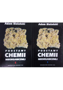Podstawy chemii nieorganicznej Tom 1 i 2