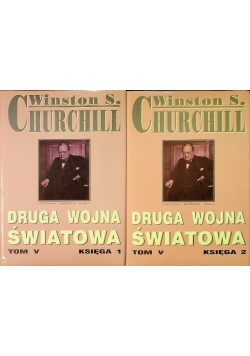 Druga wojna światowa  Tom V Księga 1 i 2