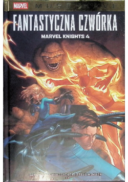 Fantastyczna czwórka Marvel knights 4
