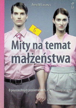 Mity na temat małżeństwa
