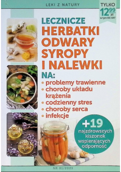 Lecznicze herbatki odwary syropy i nalewki kiszonki zioła Nr 1 / 25