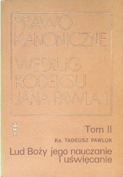 Prawo Kanoniczne Według Kodeksu Jana Pawła II Tom 2