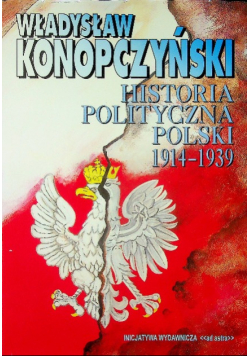 Historia polityczna Polski 1914 -1939