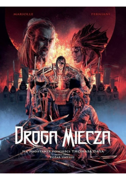 Droga miecza Tom 3 Pożar Umysłu