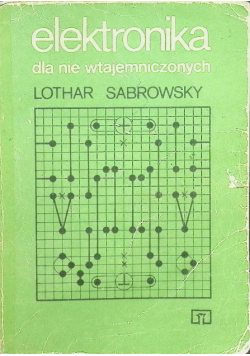 Elektronika dla nie wtajemniczonych