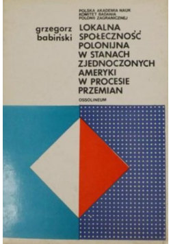 Lokalna Społeczność Polonijna w Stanach Zjednoczonych