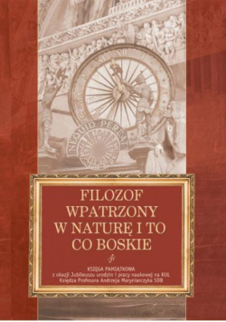 Filozof wpatrzony w naturę i to co boskie