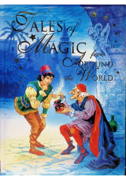 Tales of Magic from Around the World