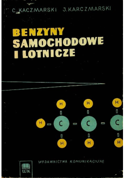 Benzyny samochodowe i lotnicze