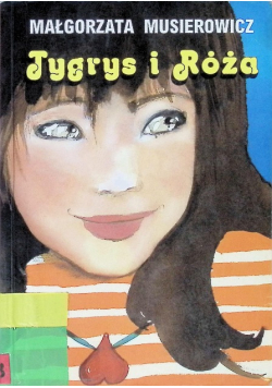 Tygrys i Róża