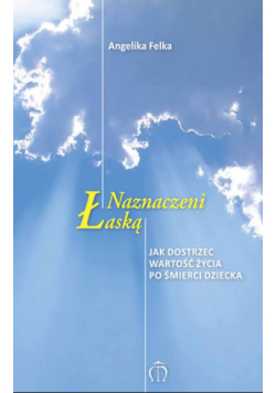 Naznaczeni Łaską