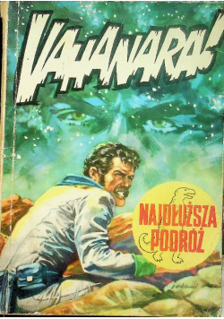 Vahanara najdłuższa podróż