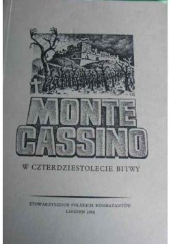 Monte Cassino W czterdziestolecie bitwy
