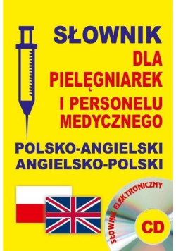 Słownik dla pielęgniarek polsko-angielski angielsko-polski