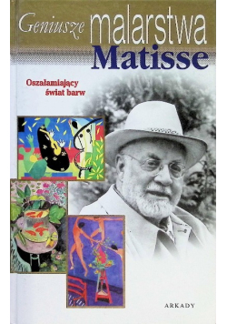 Geniusze malarstwa Matisse