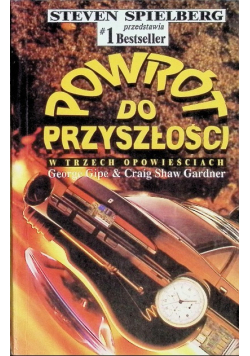 Powrót do przyszłości W trzech opowieściach