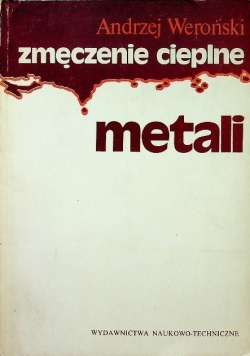 Zmęczenie cieplne metali