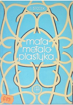 Mała metaloplastyka