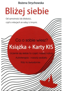 Bliżej siebie Książka i karty KIS