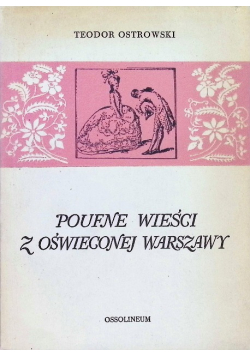 Poufne wieści z oświeconej Warszawy