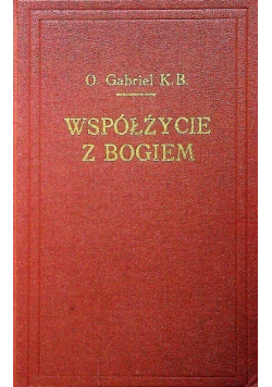 Współżycie z Bogiem Tom I