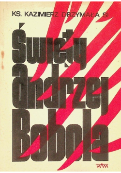 Święty Andrzej Bobola