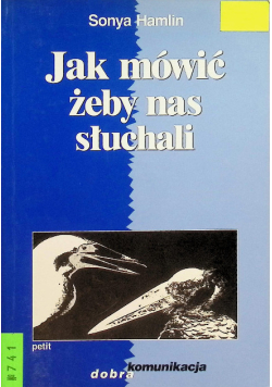 Jak mówić żeby nas słuchali