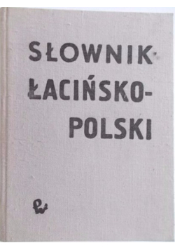 Słownik łacińsko - polski