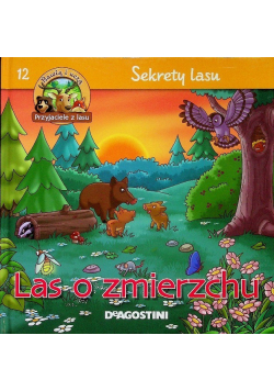 Sekrety lasu Tom 12 Las o zmierzchu