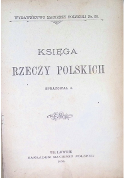 Księga rzeczy polskich 1896 r.