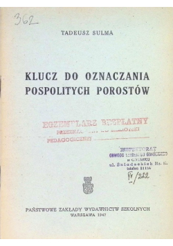 Klucz do oznaczania pospolitych porostów 1947 r.