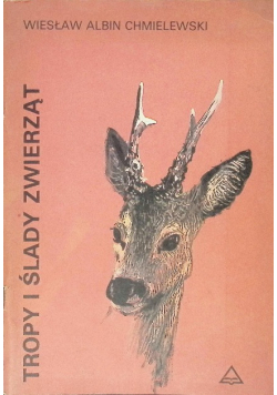 Tropy i ślady zwierząt